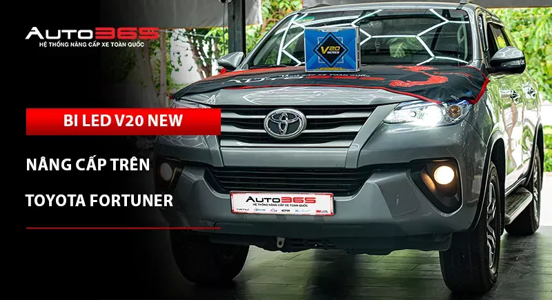 Toyota Fortuner lắp Bi LED X-Light V20 New: giá, thông số và lưu ý khi nâng cấp