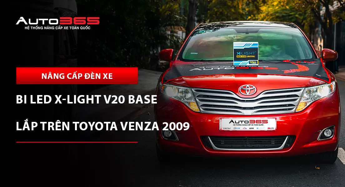 Toyota Venza 2009 nâng cấp bi LED X-Light V20 Base: Giá, thông số và lưu ý khi lắp đặt 