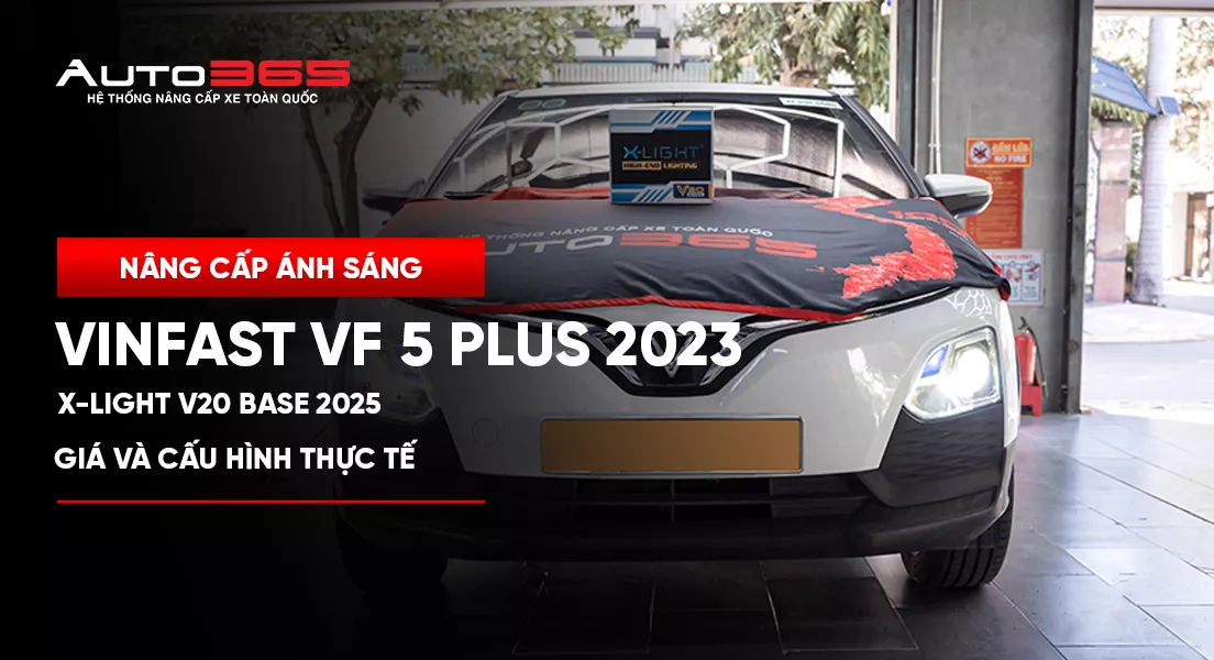 VinFast VF 5 Plus 2023 lắp Bi LED X-Light V20 Base 2025: Giá và cấu hình thực tế 