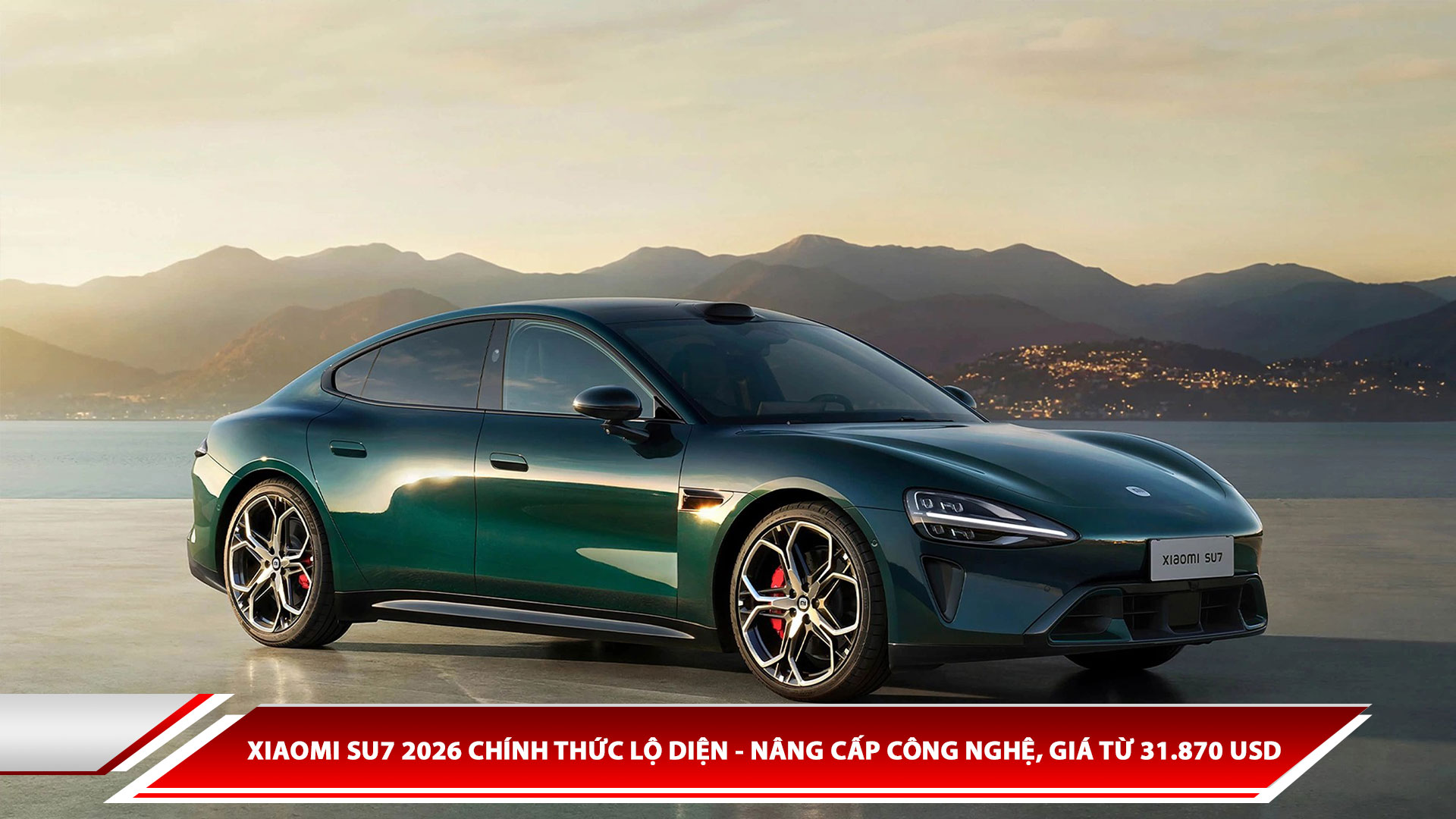 Xiaomi SU7 2026 chính thức lộ diện - nâng cấp công nghệ, giá từ 31.870 USD