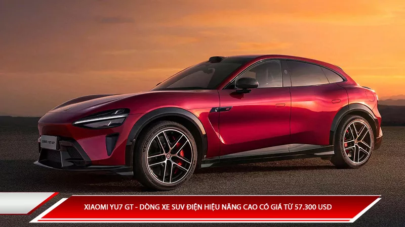 Xiaomi Yu7 GT - Dòng xe SUV điện hiệu năng cao có giá từ 57.300 USD