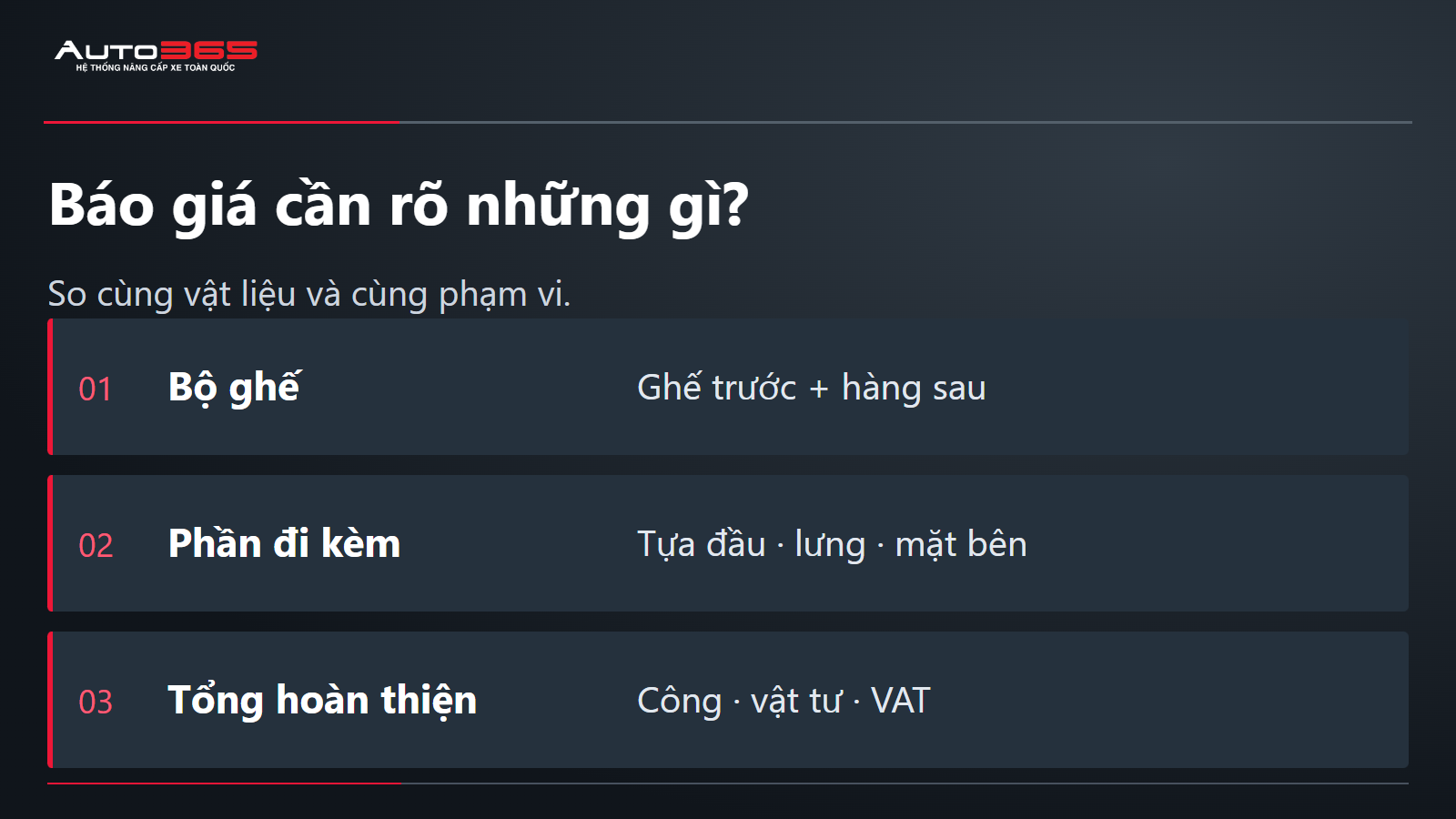 Báo giá cần rõ những gì?; So cùng vật liệu và cùng phạm vi.