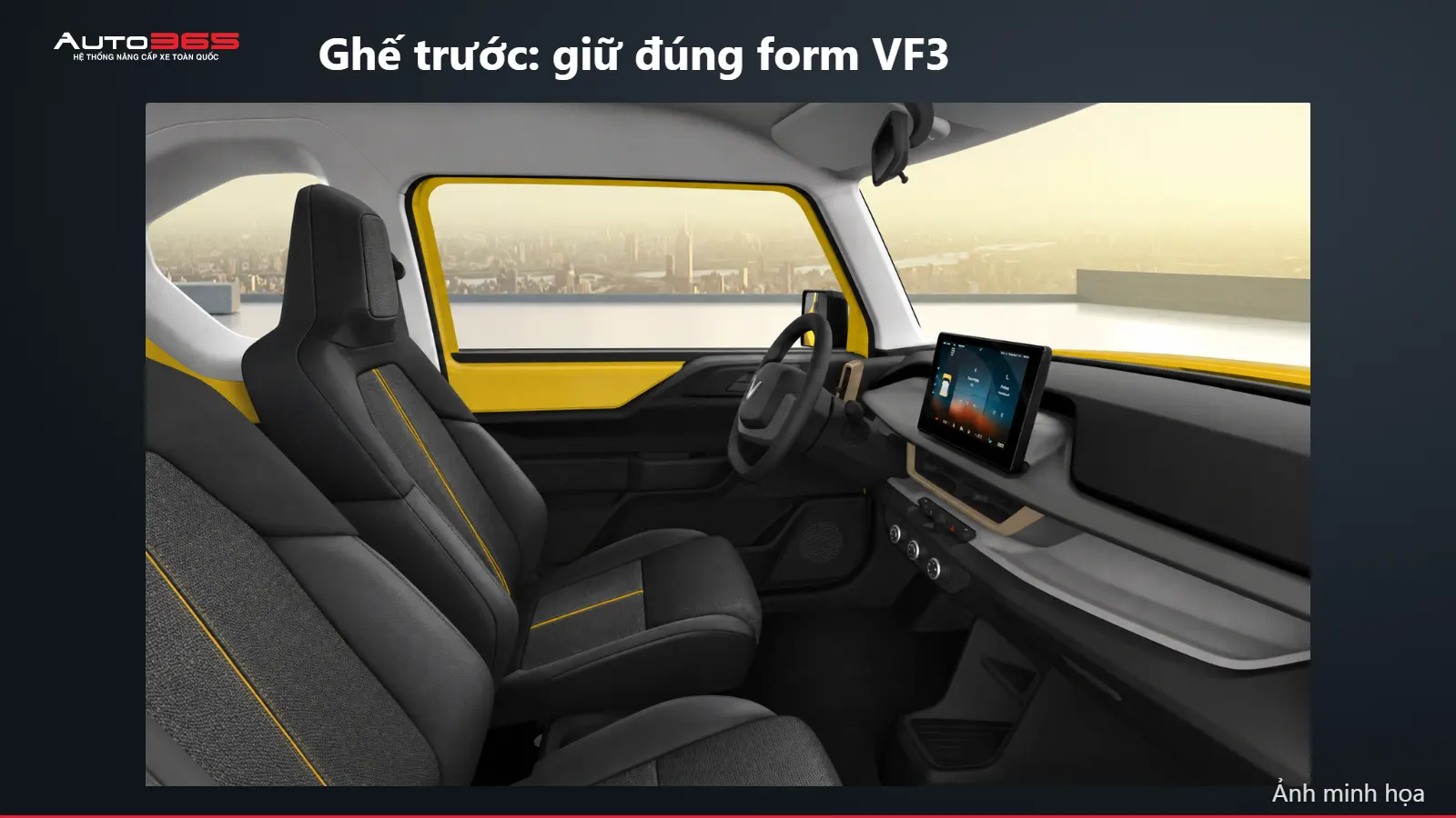 Minh họa mô phỏng trên xe: Ghế trước: giữ đúng form VF3