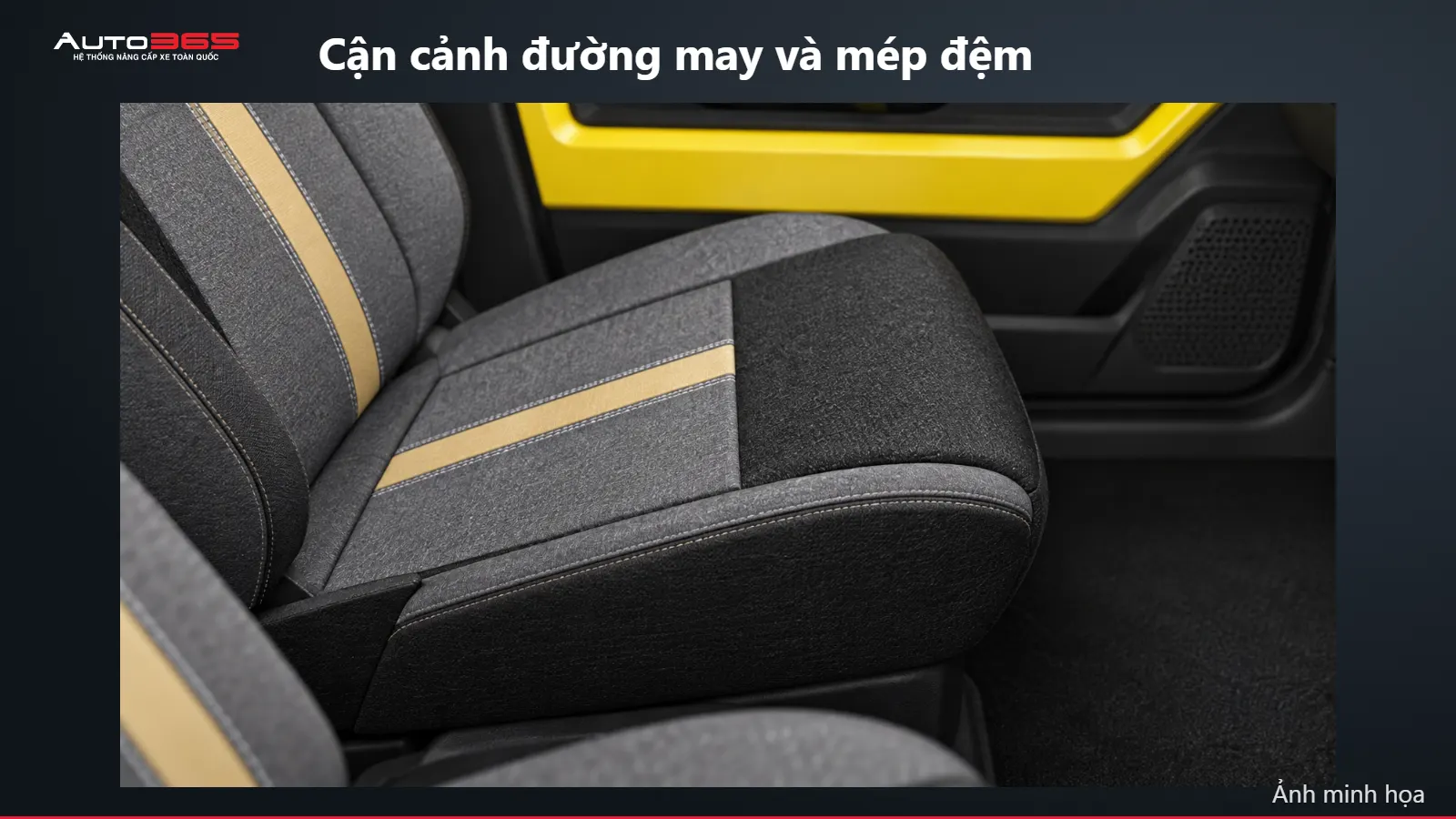 Minh họa mô phỏng trên xe: Cận cảnh đường may và mép đệm
