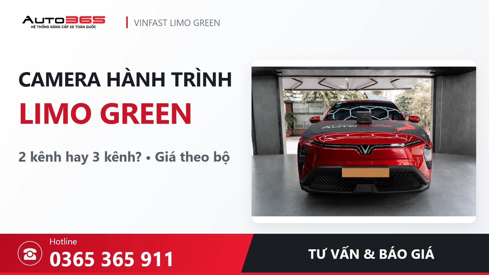 Camera hành trình Limo Green giá bao nhiêu? Nên chọn 2 hay 3 kênh?