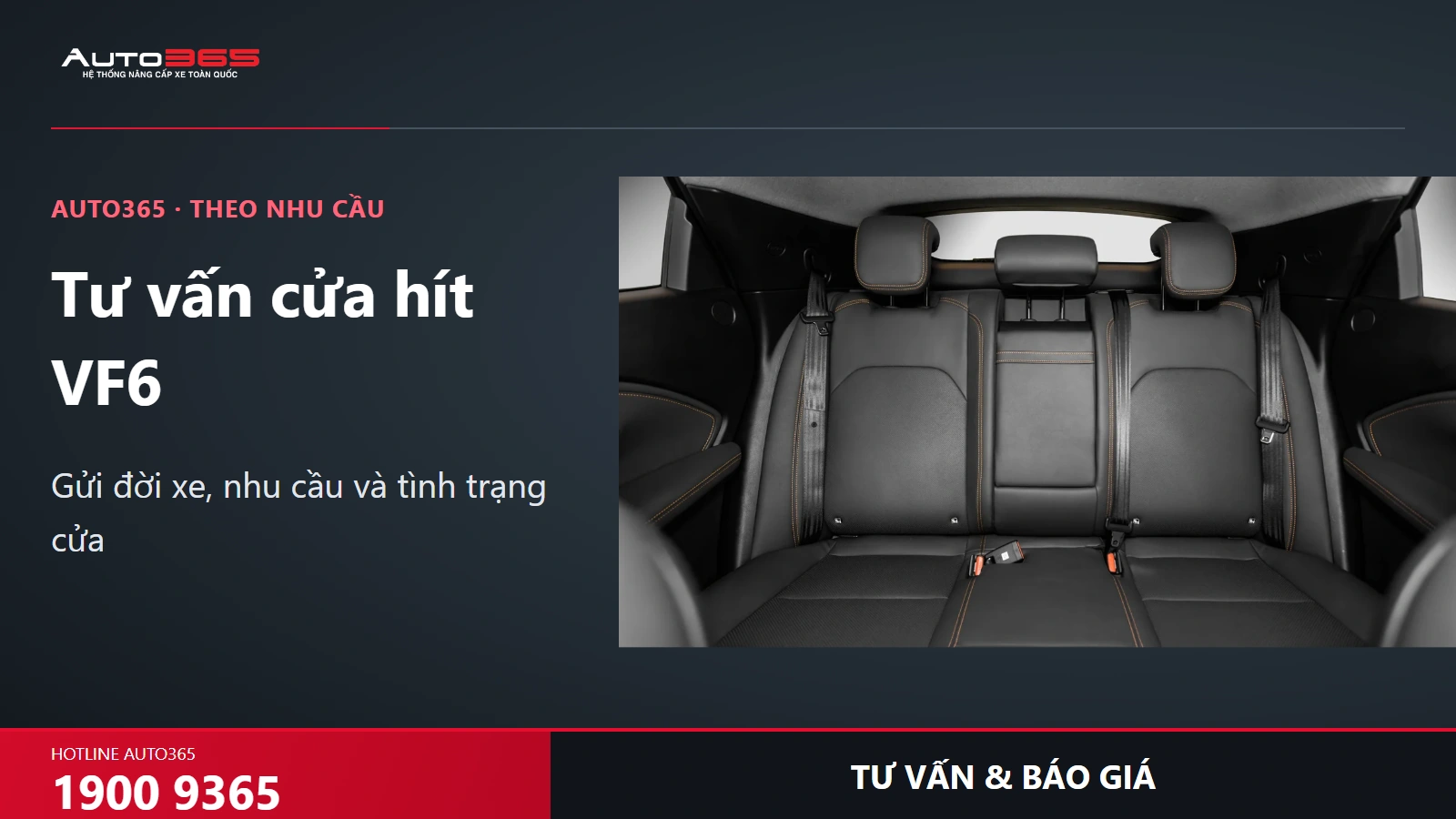 CTA Auto365 tư vấn cửa hít VF6, hotline1900 9365 và ảnh xe nguồn hãng.
