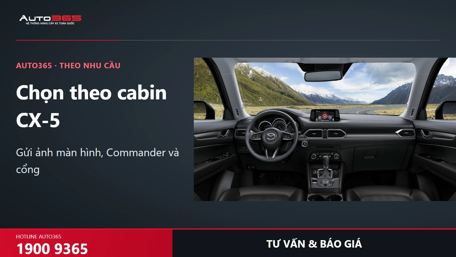 CTA Auto365 tư vấn màn hình hoặc Android Box CX5, hotline1900 9365 với ảnh cabin nguồn hãng.