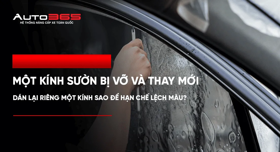 Một kính sườn bị vỡ và thay mới: dán lại riêng một kính sao để hạn chế lệch màu?