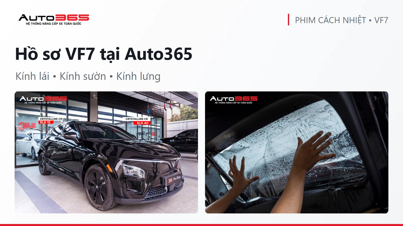 Ảnh thật VF7 và thao tác dán kính lưng tại Auto365 trong hồ sơ CR BLK Pro, không phải thi công cửa sổ trời