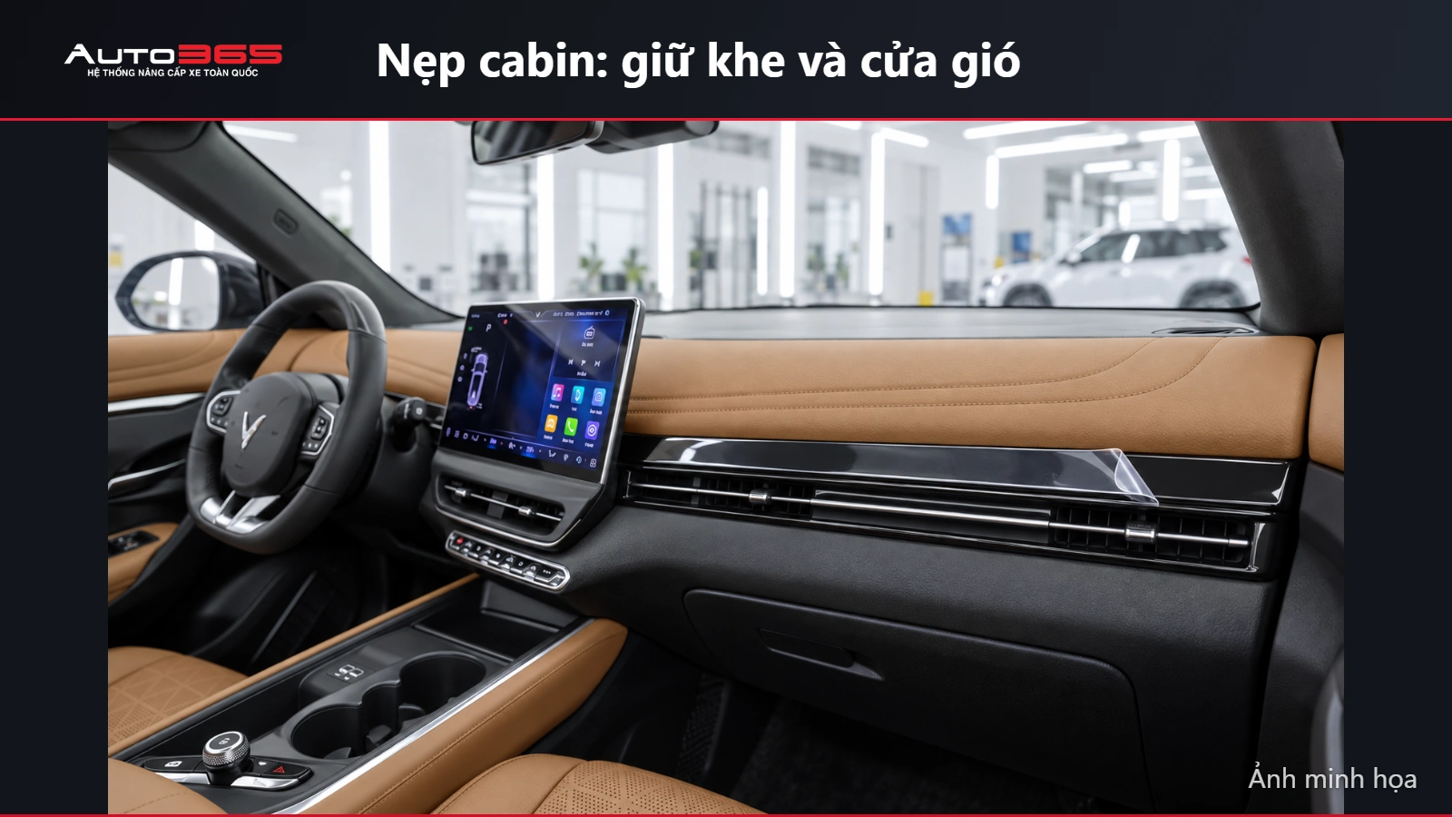 Ảnh minh họa mô phỏng phim trong trên nẹp cứng táp-lô VF7 không phủ cửa gió