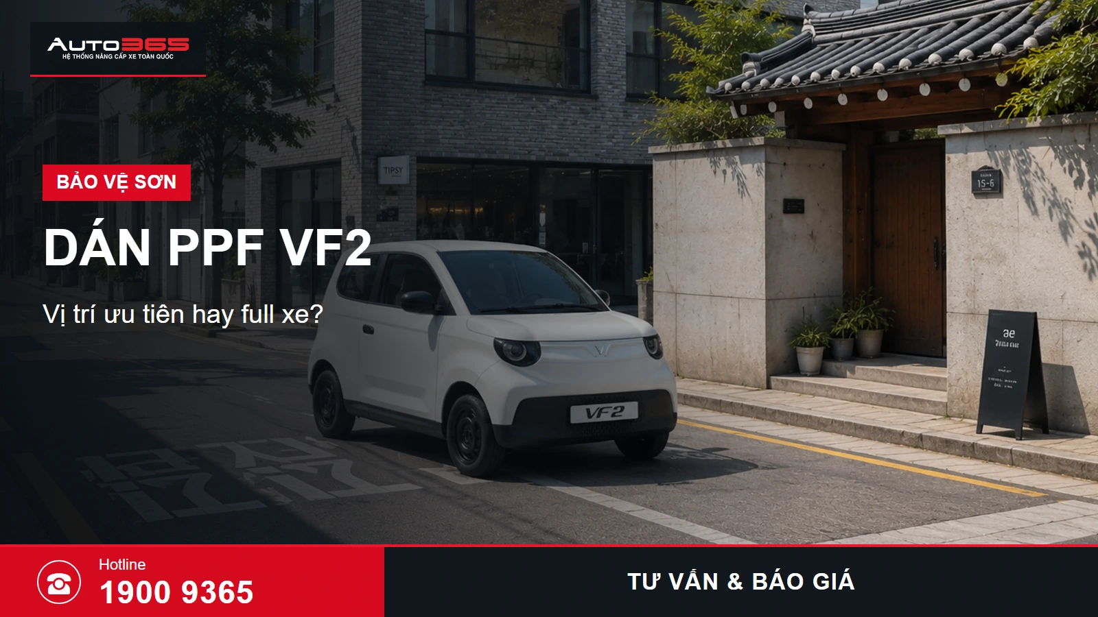 Đồ họa Auto365 về dán PPF VF2: DÁN PPF VF2