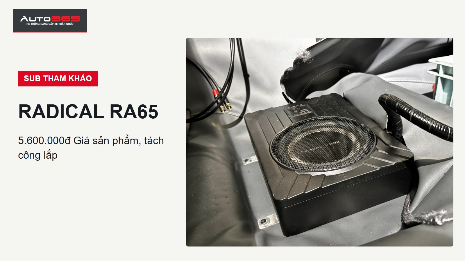 Ảnh sản phẩm RADICAL RA65 từ Auto365 trên một xe khác; dùng tham khảo thiết bị.