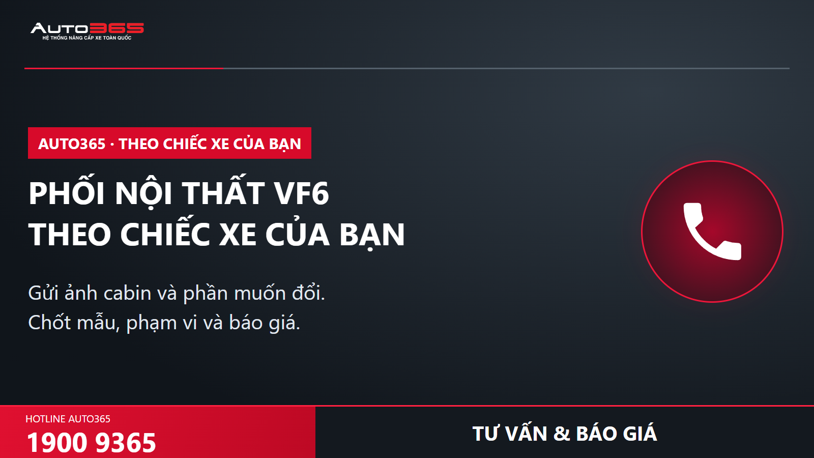 PHỐI NỘI THẤT VF6 THEO CHIẾC XE CỦA BẠN; tư vấn và báo giá Auto365 1900 9365