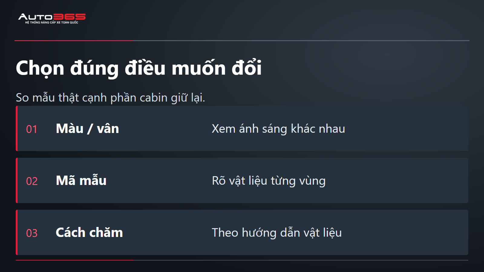Chọn đúng điều muốn đổi; So mẫu thật cạnh phần cabin giữ lại.