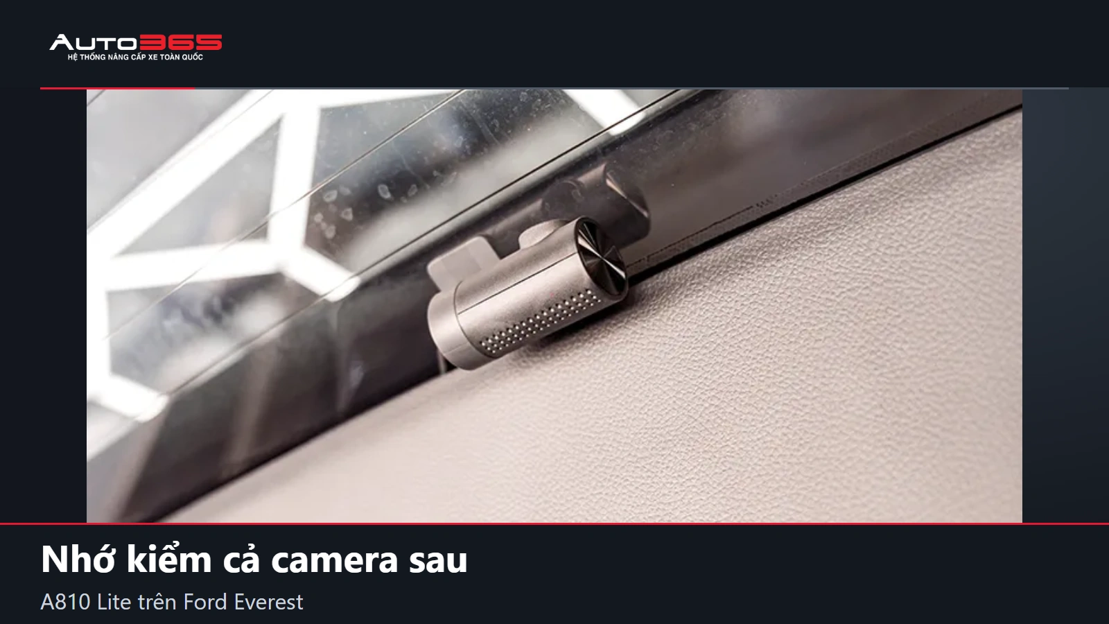 Camera sau 70mai A810 Lite lắp tại kính sau Ford Everest