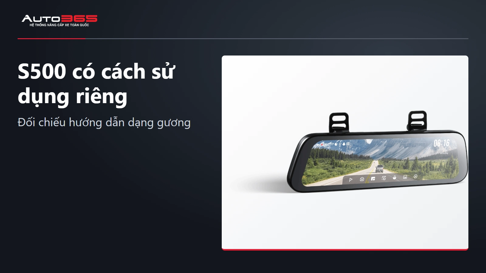 S500 có cách sử dụng riêng. Đối chiếu hướng dẫn dạng gương