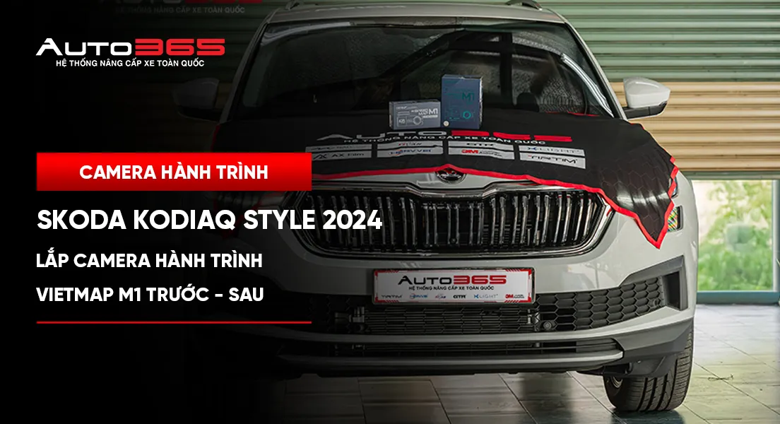 Skoda Kodiaq Style 2024 lắp Vietmap SpeedMap M1 trước–sau