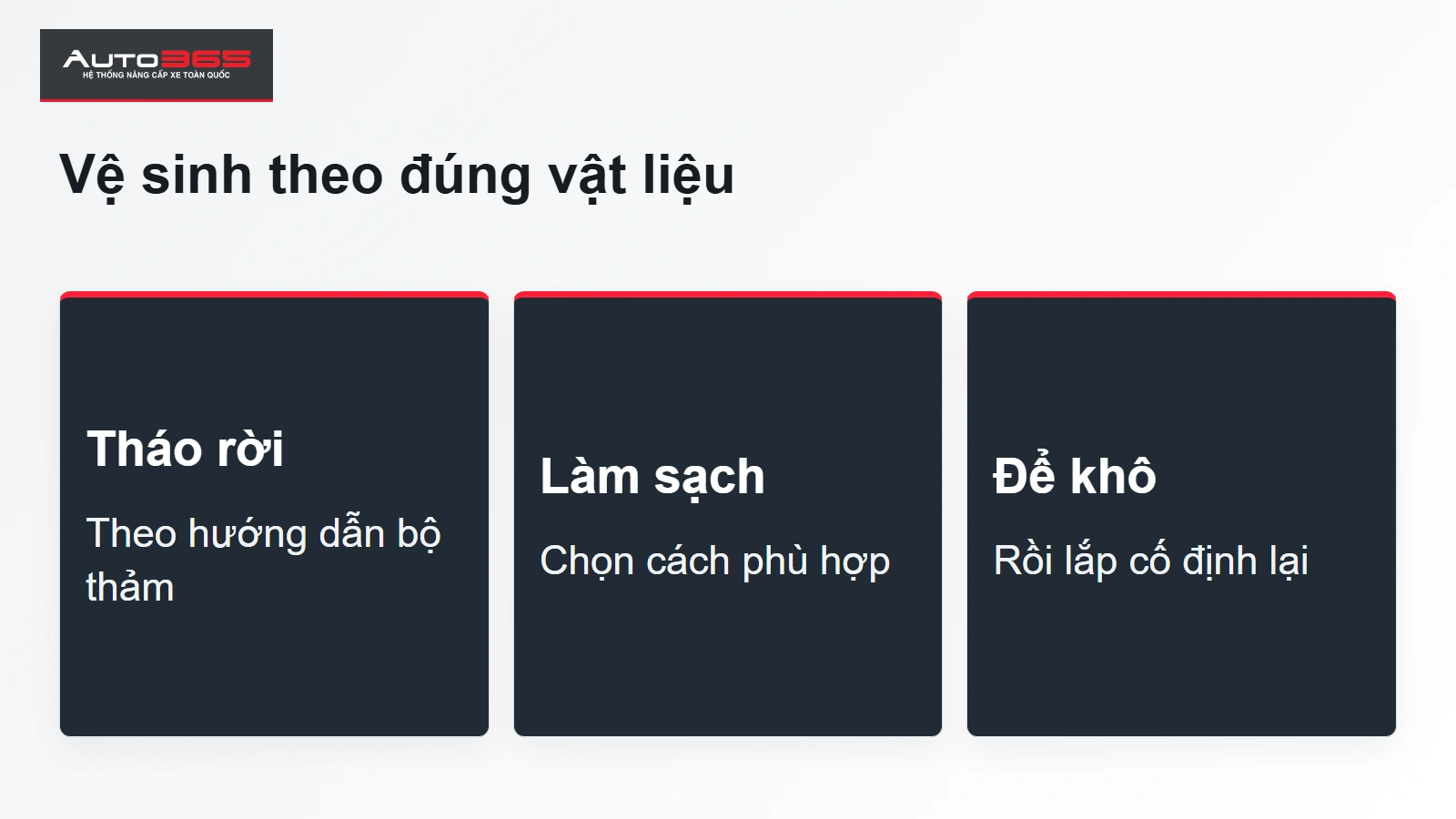 Vệ sinh theo đúng vật liệu.