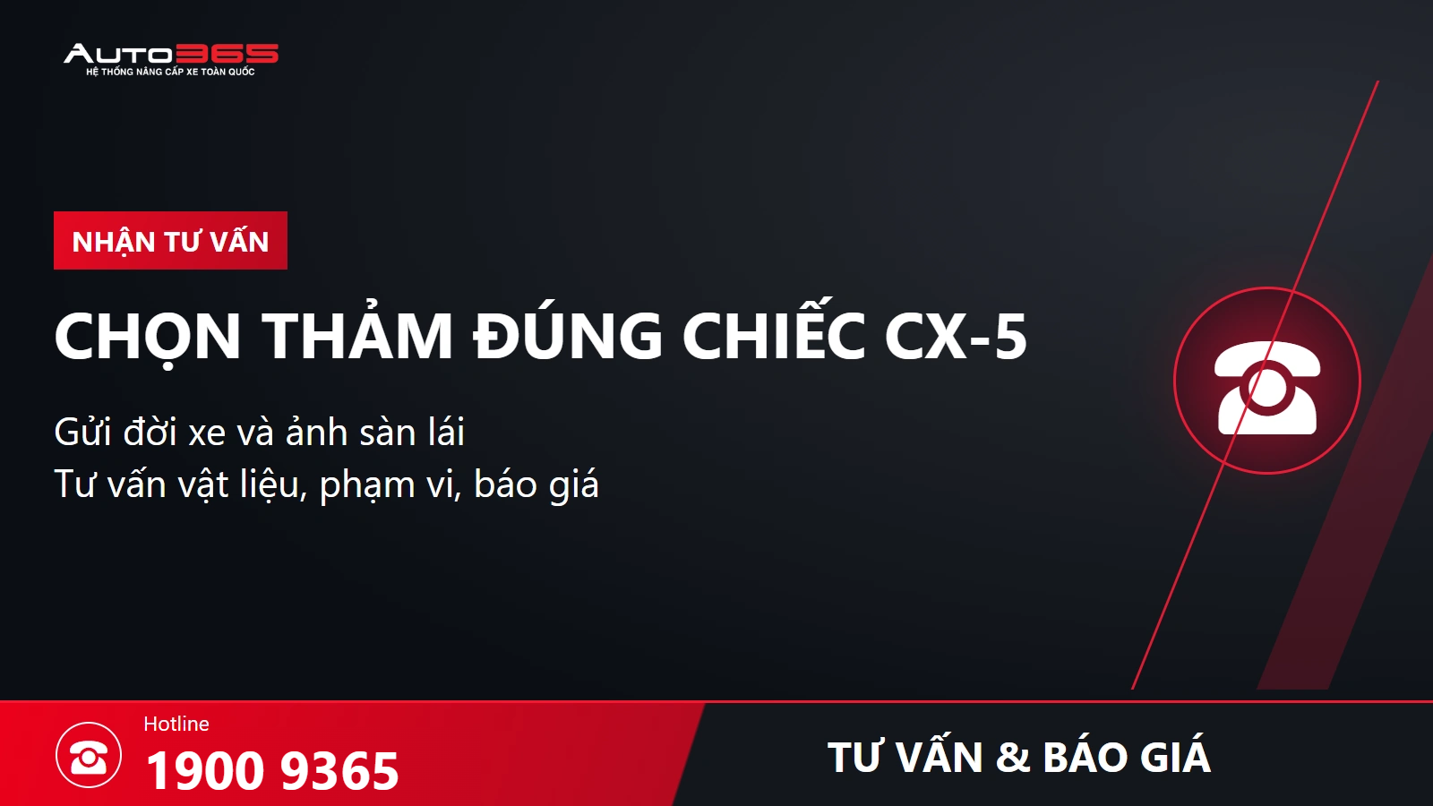 Auto365 tư vấn và báo giá qua 1900 9365