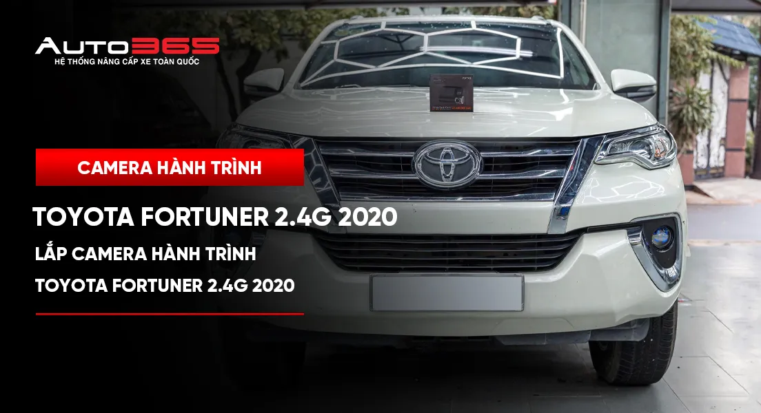 Toyota Fortuner 2.4G 2020 lắp 70mai A810S trước–sau