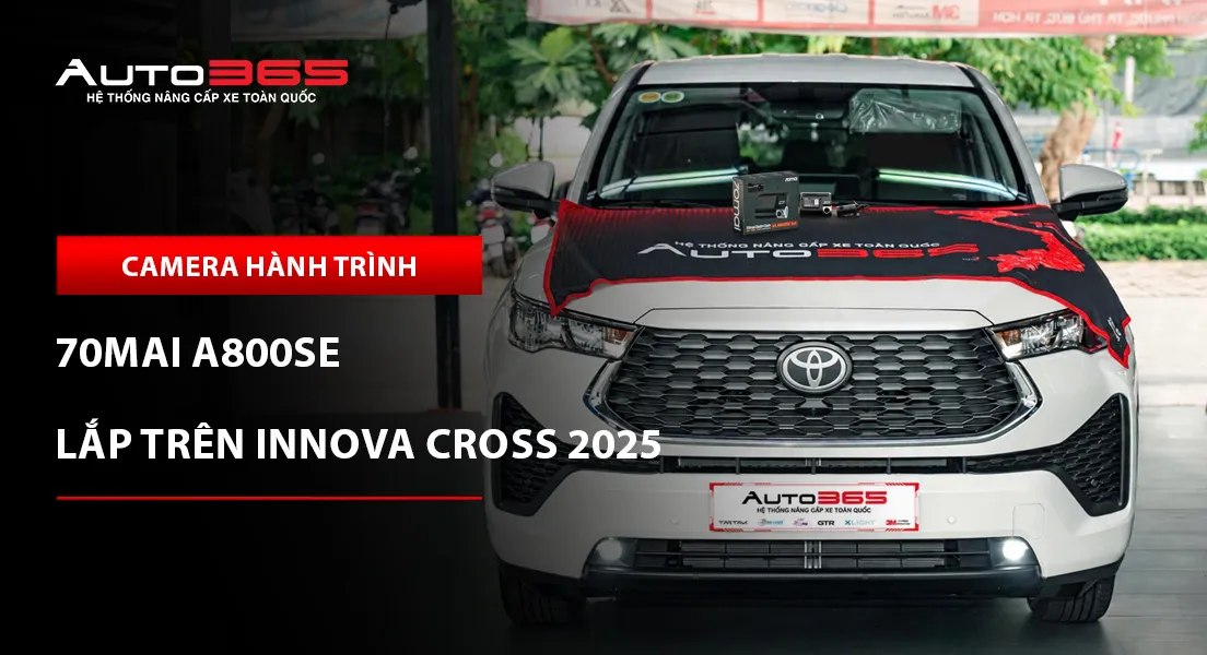 Toyota Innova Cross 2025 2.0V  lắp 70mai A800 SE hai kênh