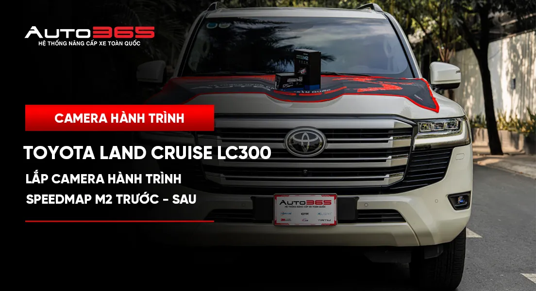 Toyota Land Cruiser LC300 2025 lắp Vietmap SpeedMap M2 trước–sau