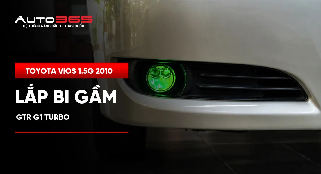 Toyota Vios 1.5G 2010 lắp bi gầm GTR G1 Turbo