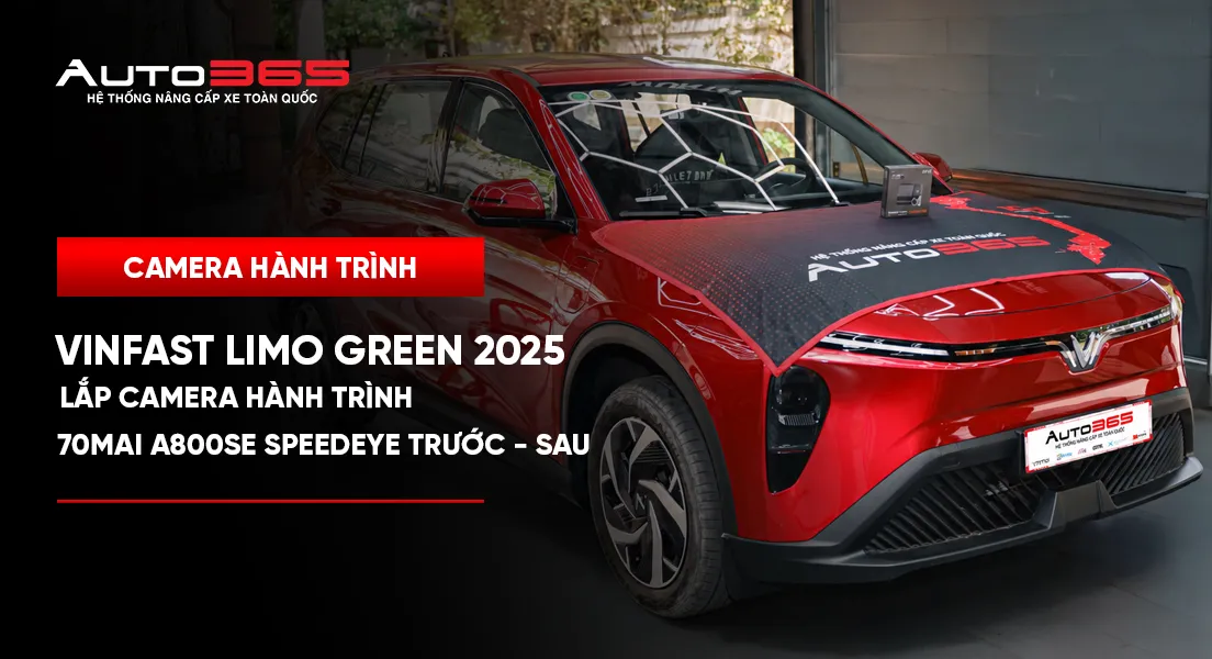 VinFast Limo Green 2025 lắp 70mai A800SE SpeedEye trước–sau