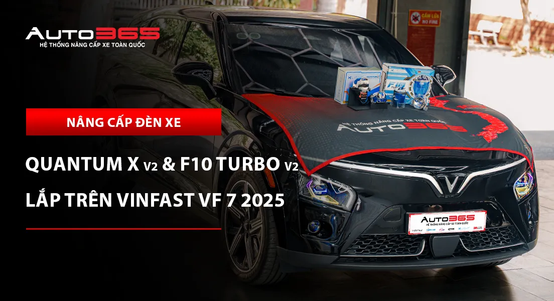 VinFast VF 7 2025 Plus lắp combo Quantum X V2 và F10 Turbo V2
