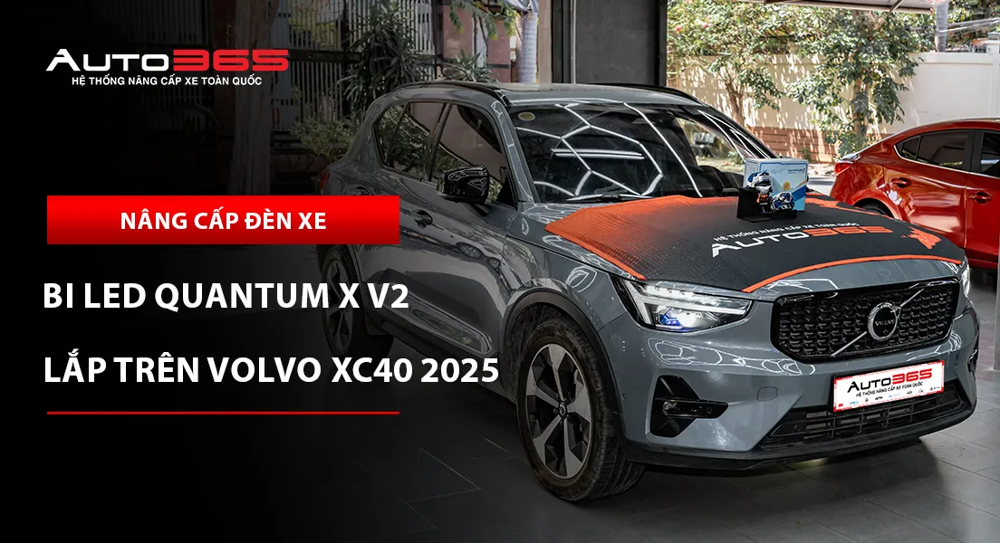 Volvo XC40 2025 Ultimate lắp bi LED X-Light Quantum X V2 tại Auto365