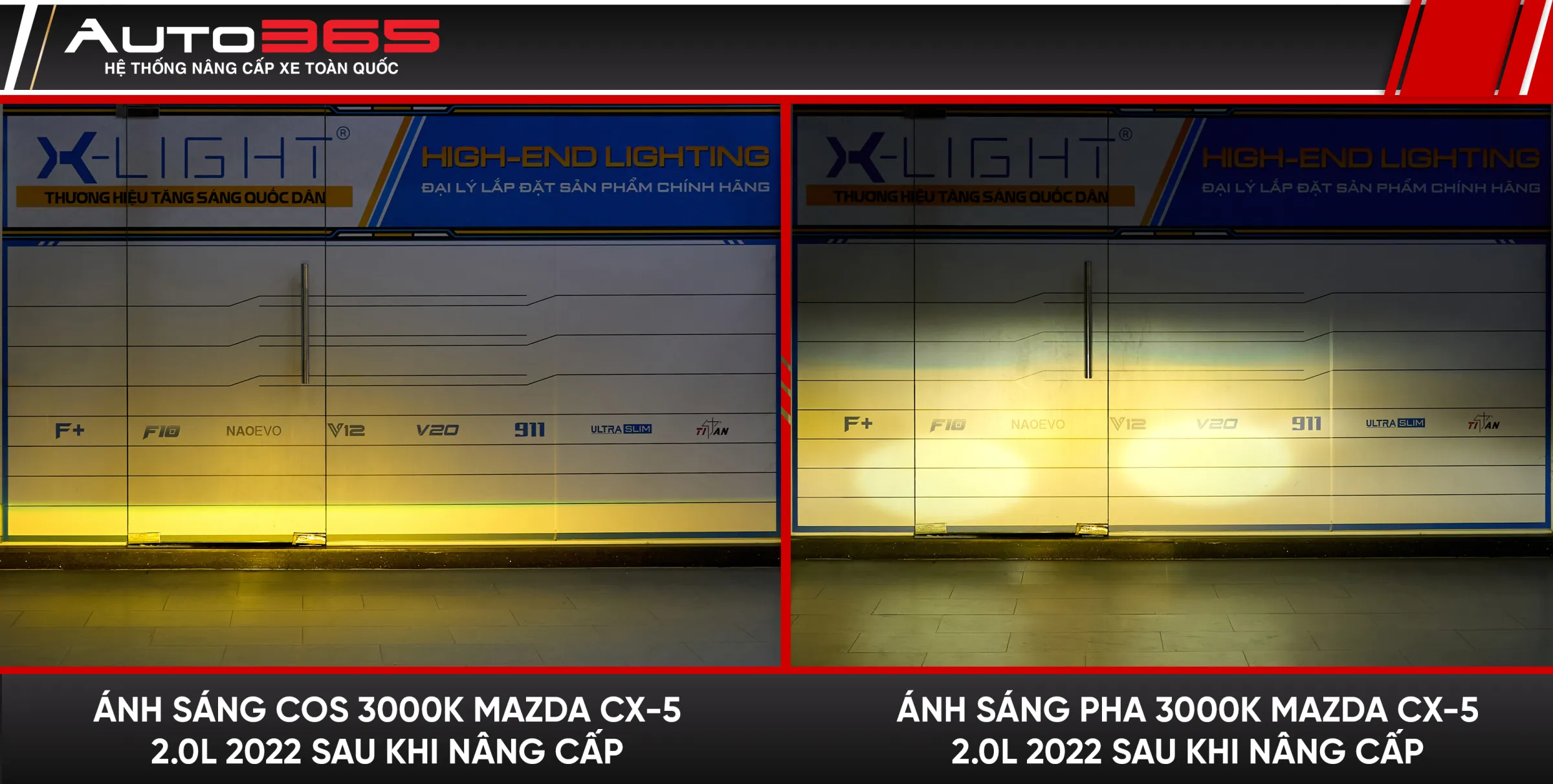 Vùng sáng Cos và Pha 3000K trên bảng canh đèn sau khi nâng cấp bi gầm Mazda CX-5 2.0L 2022.