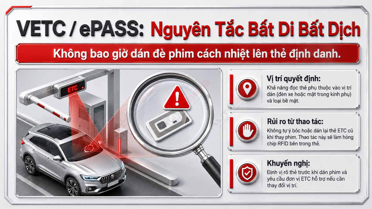 Không dán đè phim cách nhiệt lên thẻ VETC/ePASS khi thi công kính lái.