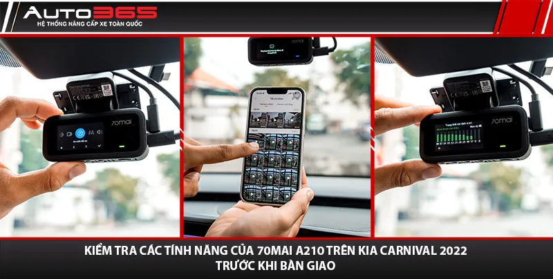 Nghiệm thu 70mai A210 sau khi lắp trên Kia Carnival 2022