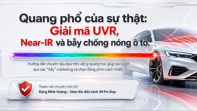 Auto365vn Uvr Va Near Ir Khac Nhau The Nao Khi Chon Phim Cach Nhiet O Tojpg Img 6a633be64f3911.52777040