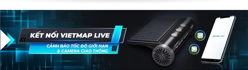 Kết nối Vietmap Live: cảnh báo tốc độ giới hạn và Camera giao thông