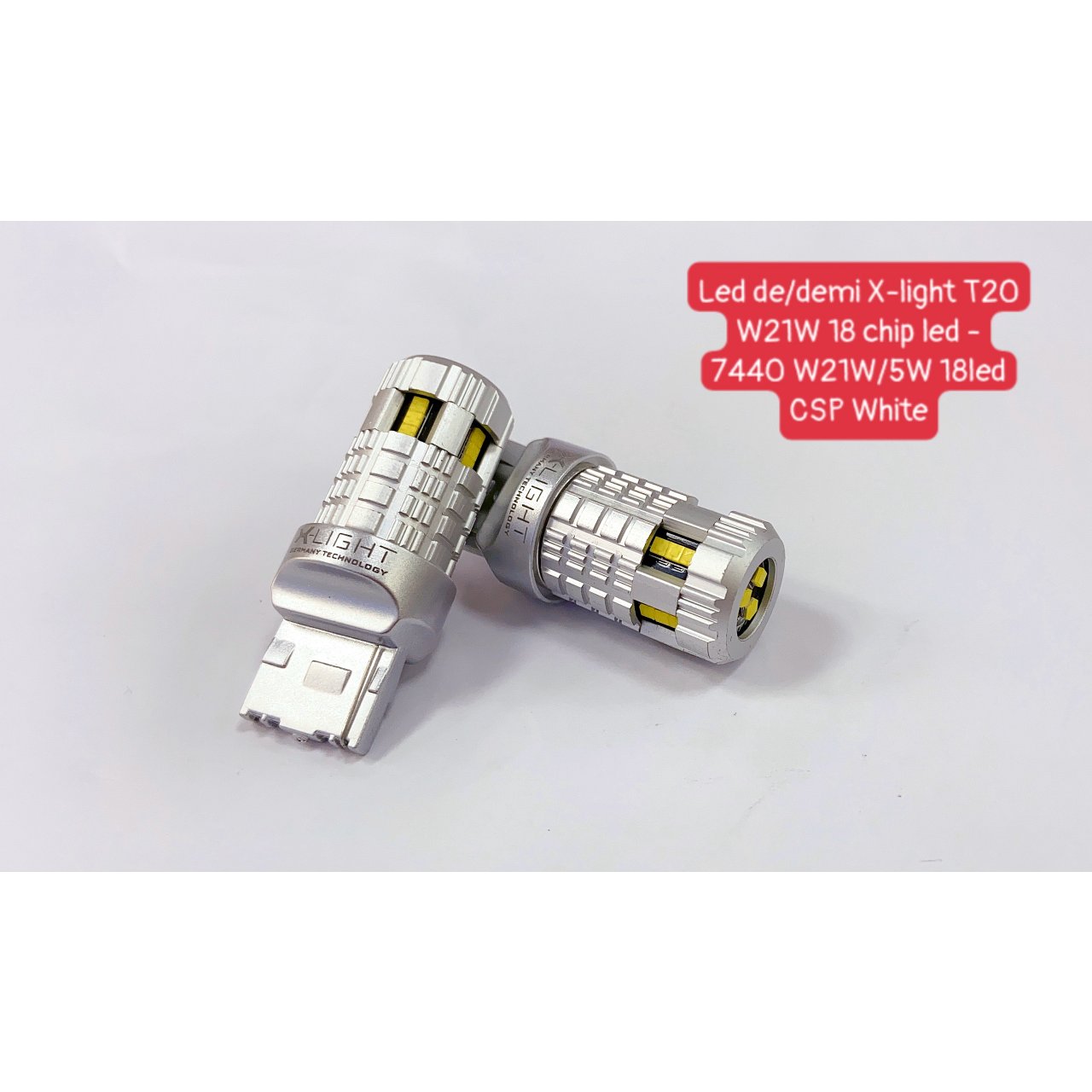 LED DE/DEMI X-LIGHT T20 - Hình 1