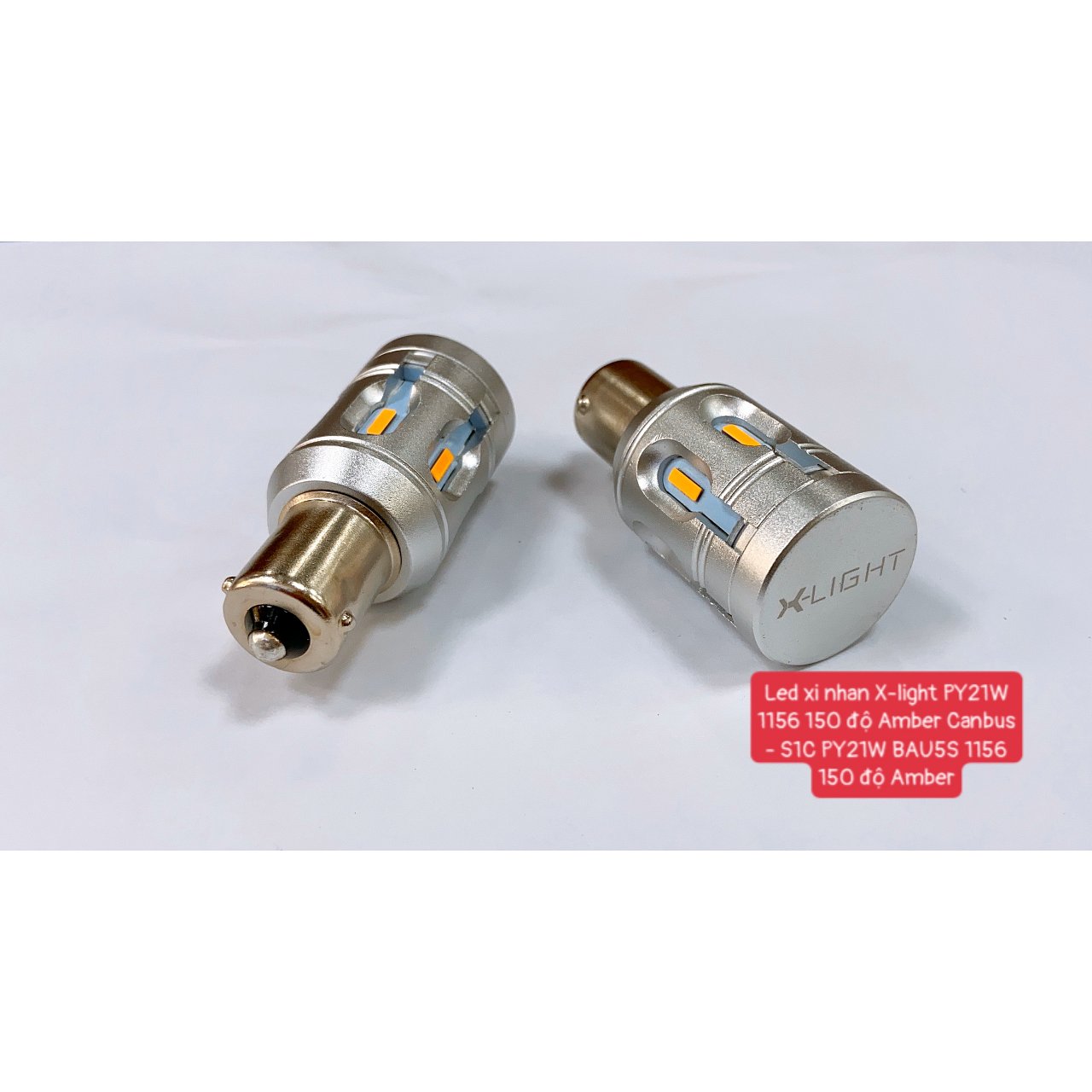 LED XI NHAN X-LIGHT PY21W 1156 150 ĐỘ - Hình 1