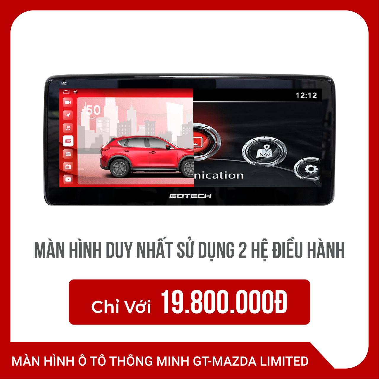 MÀN HÌNH Ô TÔ THÔNG MINH GOTECH GT MAZDA LIMITED - Hình 1