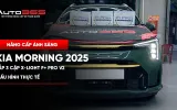 Kia Morning 2025 GT-Line lắp 3 cặp Bi LED X-Light F+ Pro V2: cấu hình thực tế 