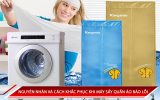 NGUYÊN NHÂN VÀ CÁCH KHẮC PHỤC KHI MÁY SẤY QUẦN ÁO BÁO LỖI