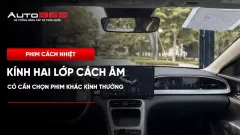 Kính hai lớp cách âm có cần chọn phim khác kính thường?
