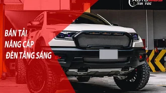 NÂNG CẤP ÁNH SÁNG CHO DÒNG XE BÁN TẢI