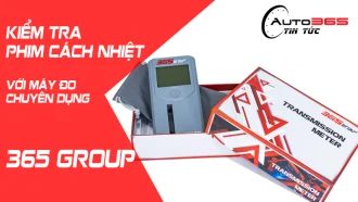 KIỂM TRA PHIM CÁCH NHIỆT VỚI MAY ĐO CHUYÊN DỤNG 365 GROUP
