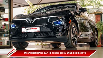 Tại sao nên nâng cấp hệ thống chiếu sáng cho xe ô tô