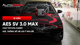 Bi gầm AES SV 3.0 Max cho Toyota Camry: giá, thông số và lưu ý khi lắp