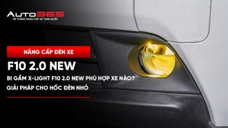 Bi gầm X-Light F10 2.0 New phù hợp xe nào? Giải pháp cho hốc đèn nhỏ