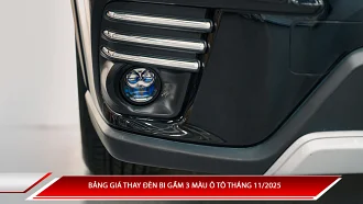 Bảng giá thay đèn bi gầm 3 màu ô tô tháng 11/2025