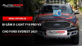 Ford Everest Titanium 2021 lắp bi gầm X-Light F10 Pro V2