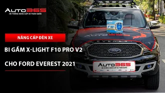 Ford Everest Titanium 2021 lắp bi gầm X-Light F10 Pro V2