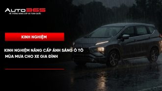 Kinh nghiệm nâng cấp ánh sáng ô tô mùa mưa cho xe gia đình 